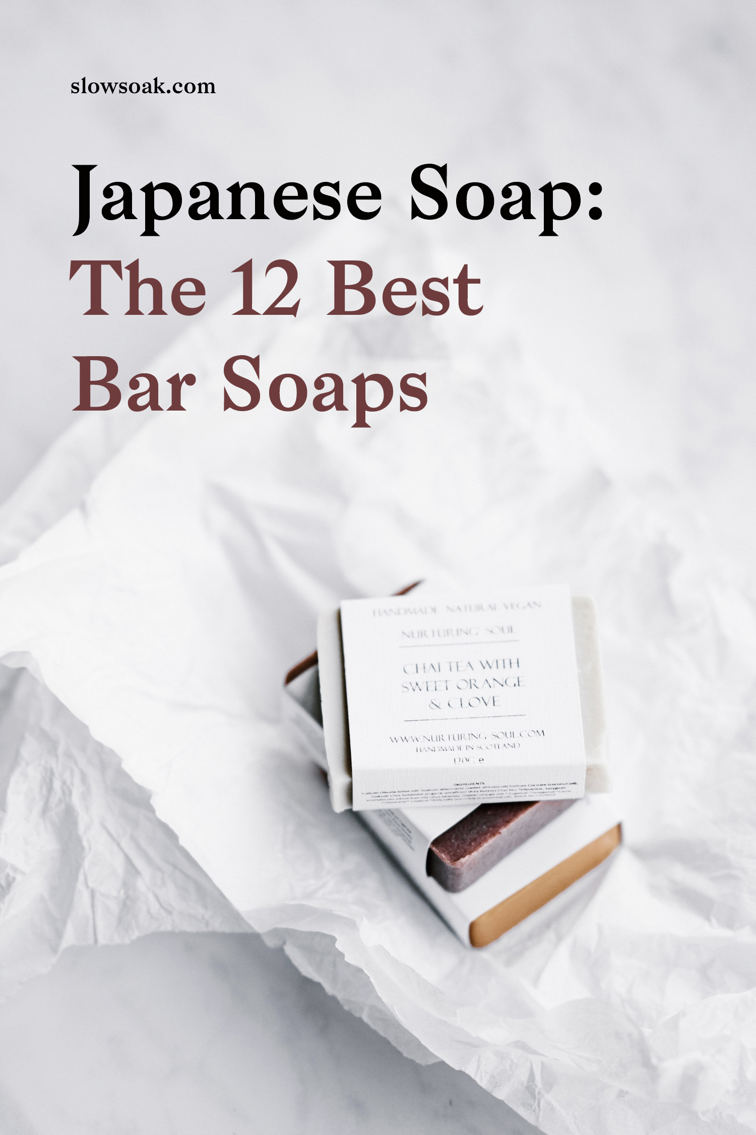 Japanese Soap 12 Best Bar Soaps Slow Soak