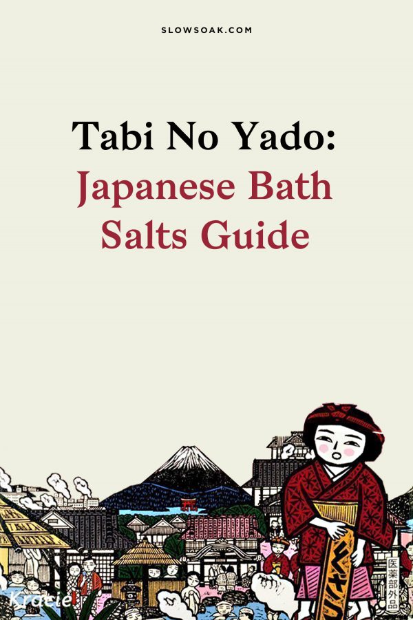 Tabi No Yado Japanese Bath Salts Guide Slow Soak